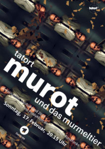 Tatort: Murot und das Murmeltier TV Fernsehen ARD Das Erste Mediathek