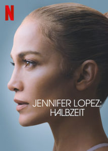 Jennifer Lopez Halbzeit Halftime Netflix