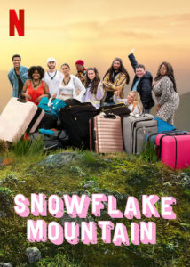 Snowflake Mountain Netflix