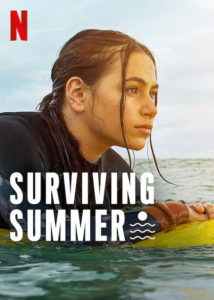 Surviving Summer Netflix