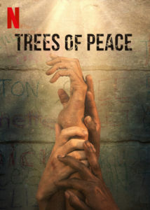 Trees of Peace Netflix