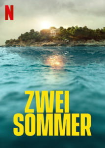 Twee Zomers Zwei Sommer Netflix