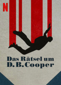 D.B. Cooper: Where Are You?! Das Rätsel um D B Cooper Netflix