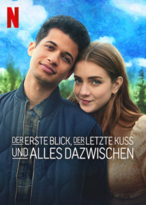 Hello, Goodbye, and Everything In Between Der erste Blick der letzte Kuss und alles dazwischen Netflix