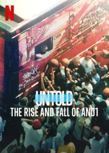 Untold: The Rise and Fall of AND1 Netflix