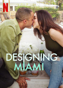 Designing Miami Netflix