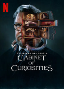 Guillermo del Toros Cabinet of Curiosities Netflix