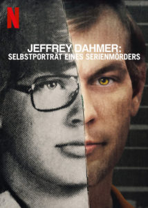 Jeffrey Dahmer: Selbstporträt eines Serienmörders Conversations With A Killer: The Jeffrey Dahmer Tapes Netflix