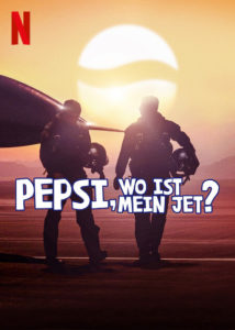 Pepsi Wo ist mein Jet Pepsi, Where's My Jet Netflix