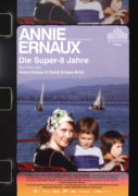 Annie Ernaux – Die Super-8-Jahre