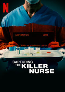 Capturing the Killer Nurse Netflix