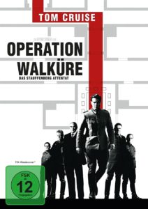 Valkyrie Operation Walküre – Das Stauffenberg