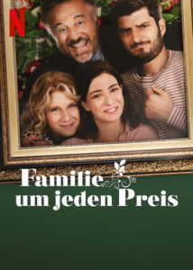 Familie um jeden Preis Natale a tutti i costi Netfix