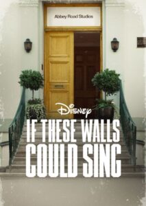 If These Walls Could Sing Disney+