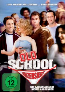 Old School – Wir lassen absolut nichts anbrennen