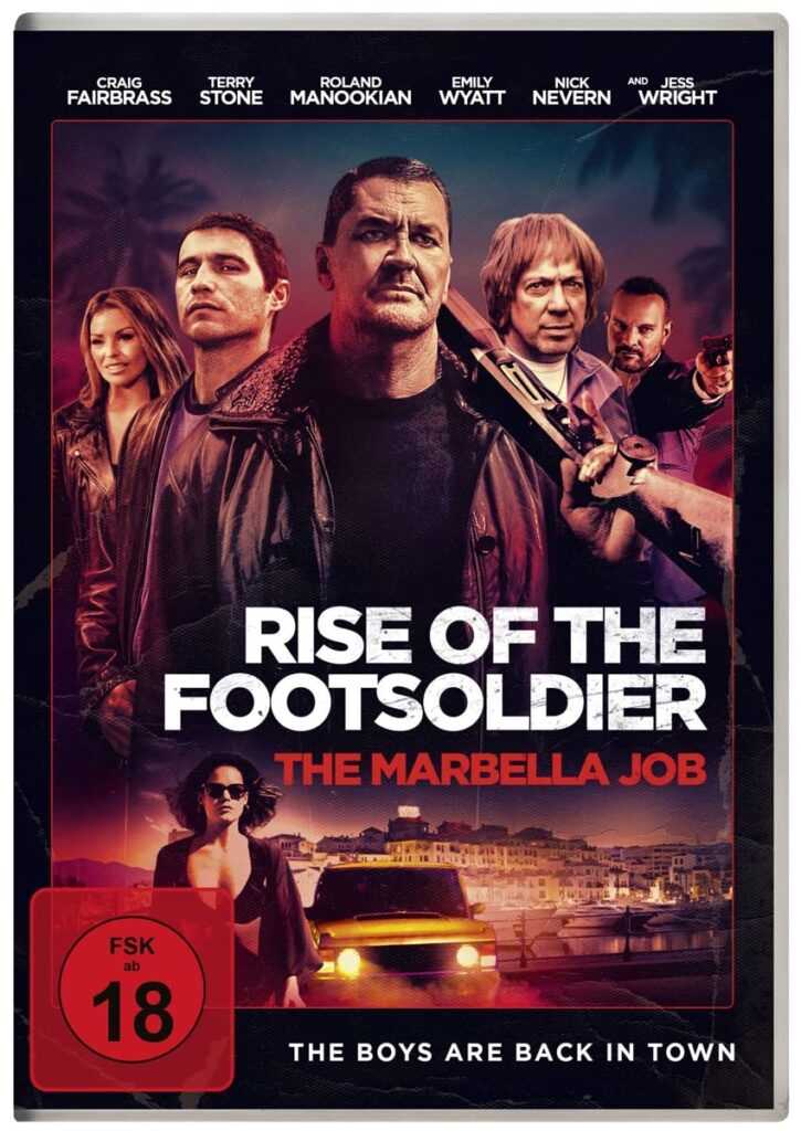 Rise of the Footsoldier The Marbella Job | Film-Rezensionen.de