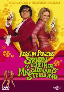 Austin Powers: The Spy Who Shagged Me Austin Powers Spion in geheimer Missionarsstellung