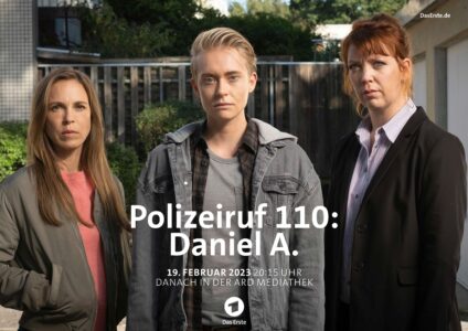 Polizeiruf 110: Daniel A. TV Fernsehen Das Erste ARD Stream Mediathek