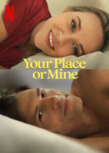 Your Place or Mine Netflix