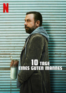 10 Tage eines guten Mannes İyi Adamın 10 Günü Netflix 10 Days of a Good Man