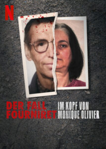 Der Fall Fourniret Im Kopf von Monique Olivier L’Affaire Fourniret Netflix Streaming