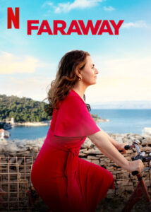 Faraway Netflix