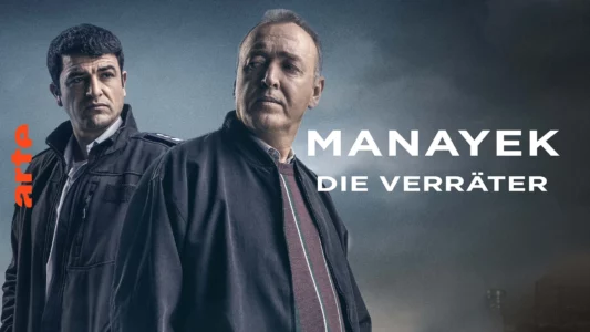 Manayek: Die Verräter TV Fernsehen arte Streaming Mediathek online DVD