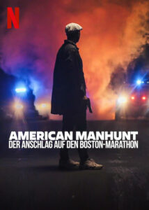 American Manhunt Der Anschlag auf den Boston Marathon The Boston Marathon Bombing Netflix