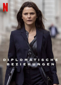 Diplomatische Beziehungen The Diplomat Netflix