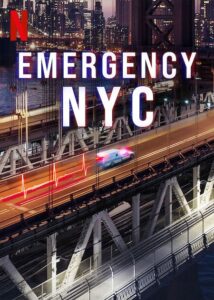 Emergency NYC Netflix