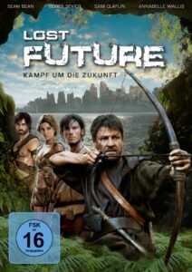 Lost Future Kampf um die Zukunft