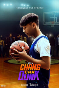 Chang Can Dunk Disney+