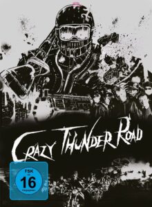 Crazy Thunder Road