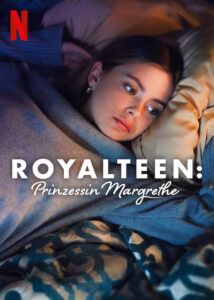 Royalteen Prinzessin Margrethe Netflix online Streamen
