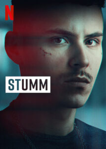 Muted Stumm El silencio Netflix Streamen online