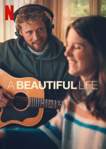 A Beautiful Life Netflix