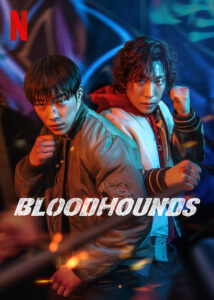 Bloodhounds Netflix Streamen online