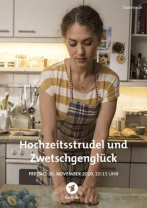 Hochzeitsstrudel und Zwetschgenglück TV Fernsehen Das Erste ARD Streamen online Mediathek