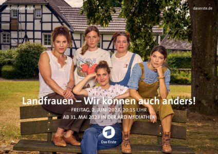 Landfrauen - Wir können auch anders! TV Fernsehen Das Erste ARD Streamen online Mediathek