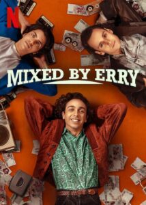 Mixed by Erry Netflix