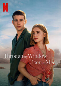 Through my Window – Über das Meer A través del mar Netflix Streamen online