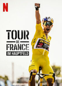 Tour de France Im Hauptfeld Unchained Netflix Streamen online