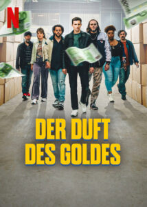 Der Duft des Goldes Cash Netflix Streamen online