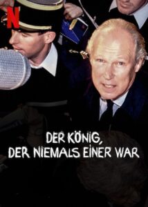 Der König, der niemals einer war Il principe Netflix Streamen online