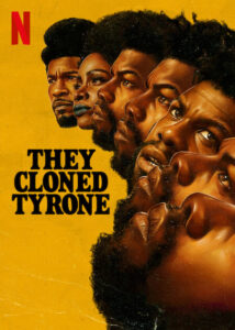 They Cloned Tyrone Netflix Streamen online