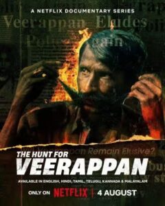 The Hunt for Veerappan Die Jagd auf Veerappan Netflix online Streamen