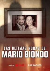 Las ultimas horas de Mario Biondo
