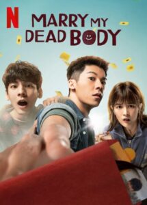 Marry My Dead Body Netflix Streamen online