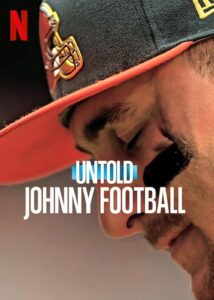 Untold Johnny Football Netflix Streamen online