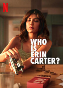 Who Is Erin Carter Netflix Streamen online